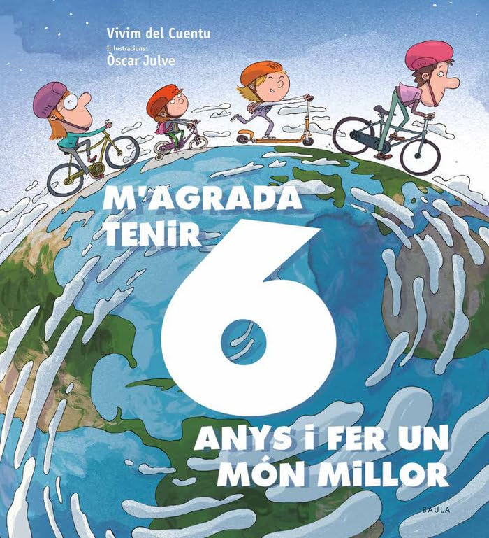 M'agrada tenir 6 anys i fer un món millor book