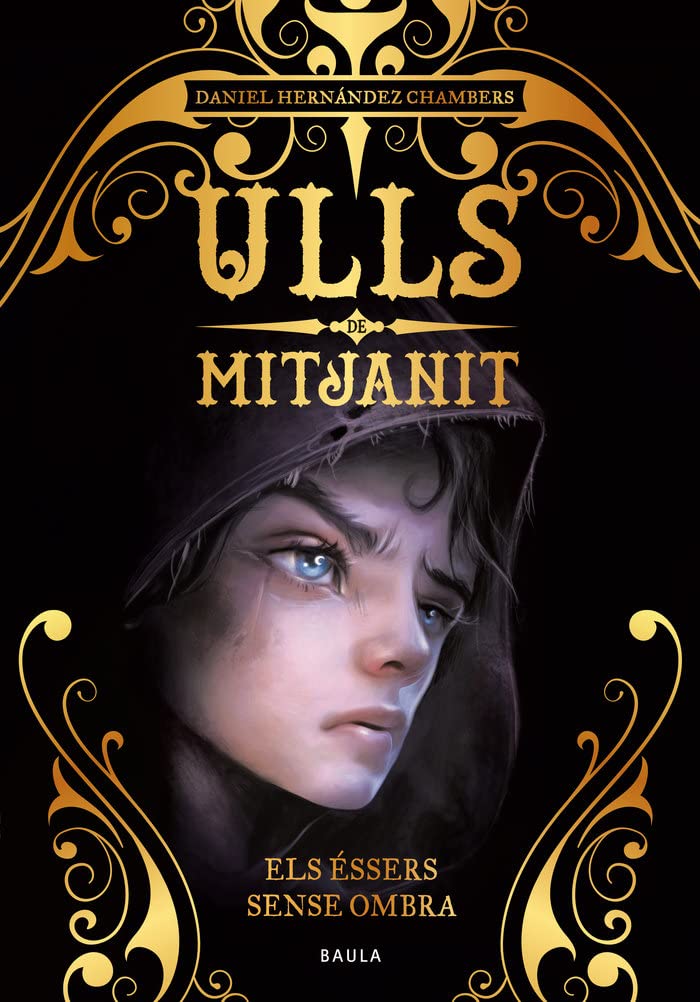 Els éssers sense ombra (Ulls de mitjanit, Band 1) Novels & Short Stories