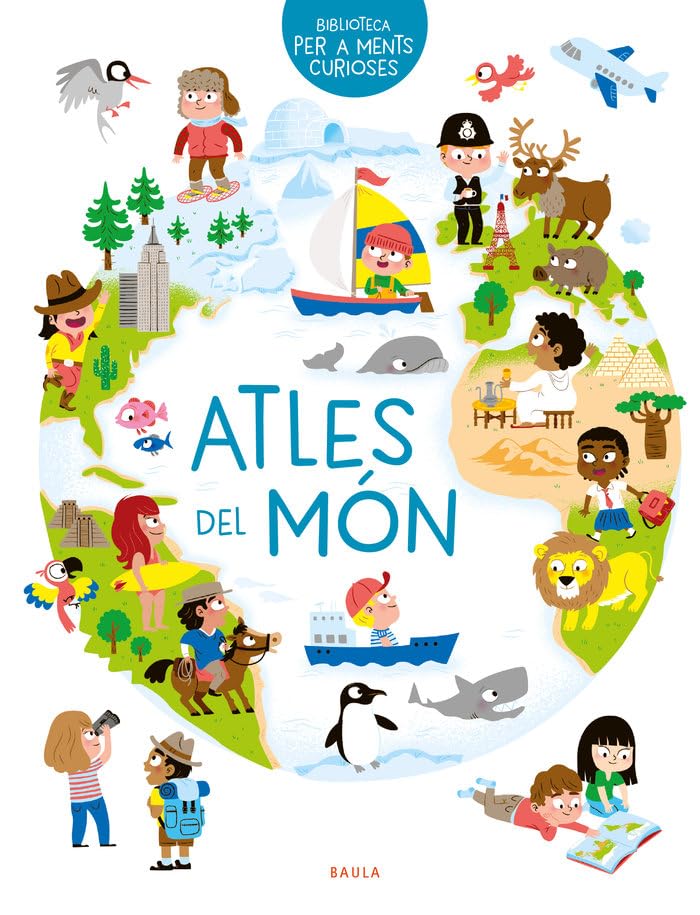 Atles del món (Biblioteca per a ments curioses, Band 2) Non-fiction