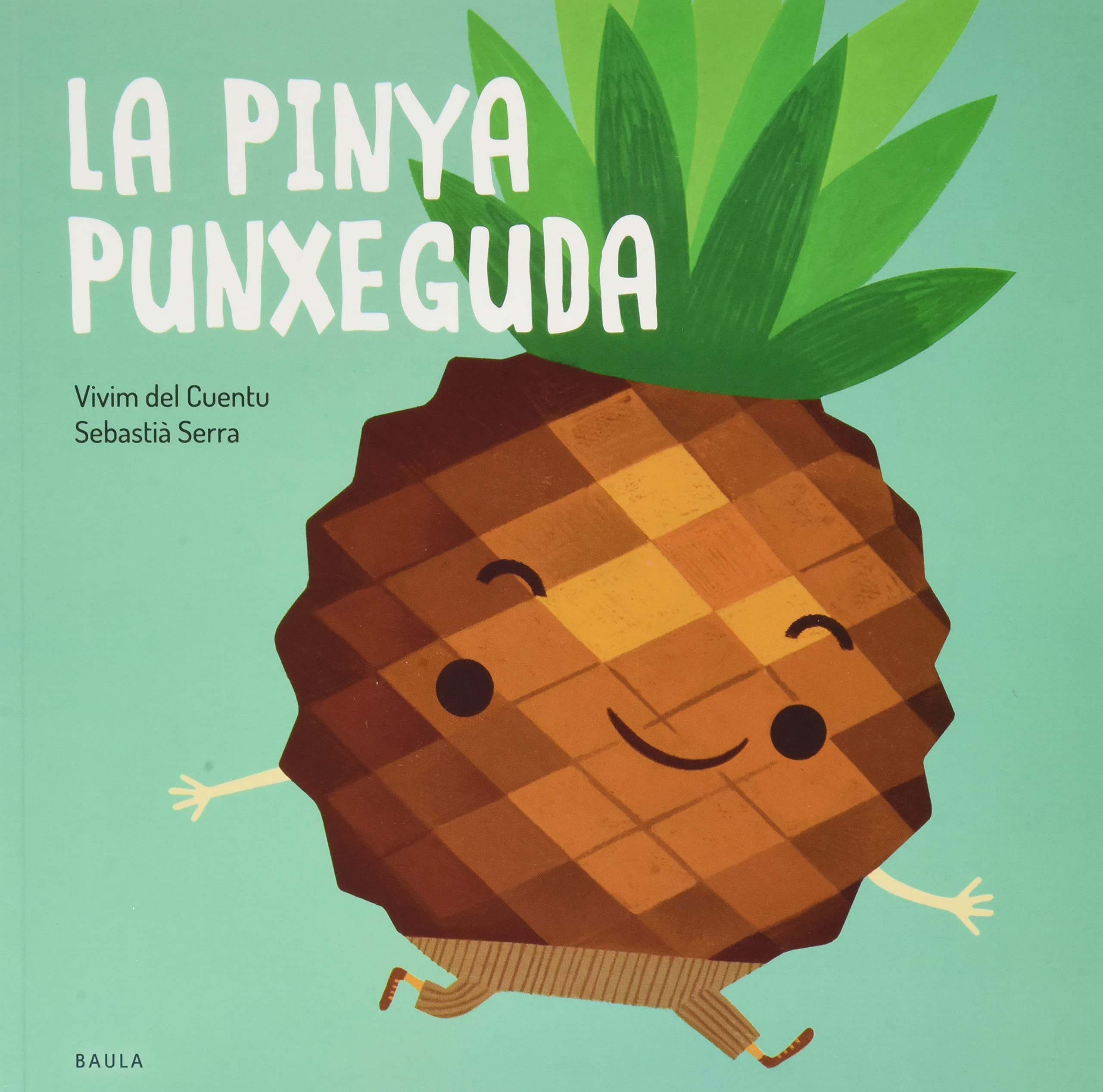 La pinya punxeguda (Fruites i Verdures, Band 2) Non-fiction