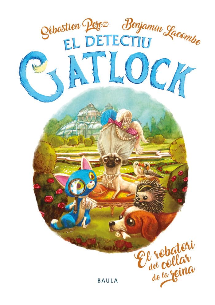 El robatori del collar de la reina (El Detectiu Gatlock, Band 3) Novels & Short Stories