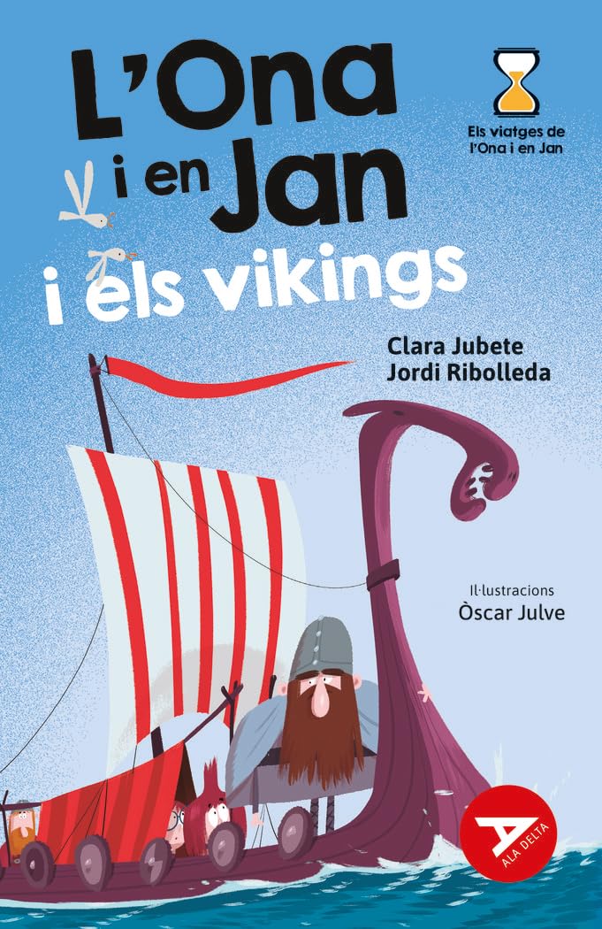 L'Ona i en Jan i els vikings (Ala Delta Sèrie Roja, Band 65) Novels & Short Stories