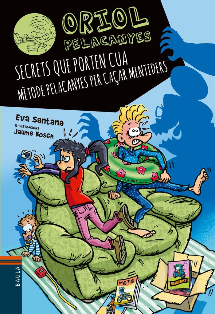 Secrets que porten cua: Mètode Pelacanyes per caçar mentiders (Oriol Pelacanyes, Band 20) Novels & Short Stories