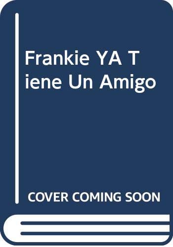 Frankie ya tiene un amigo Books