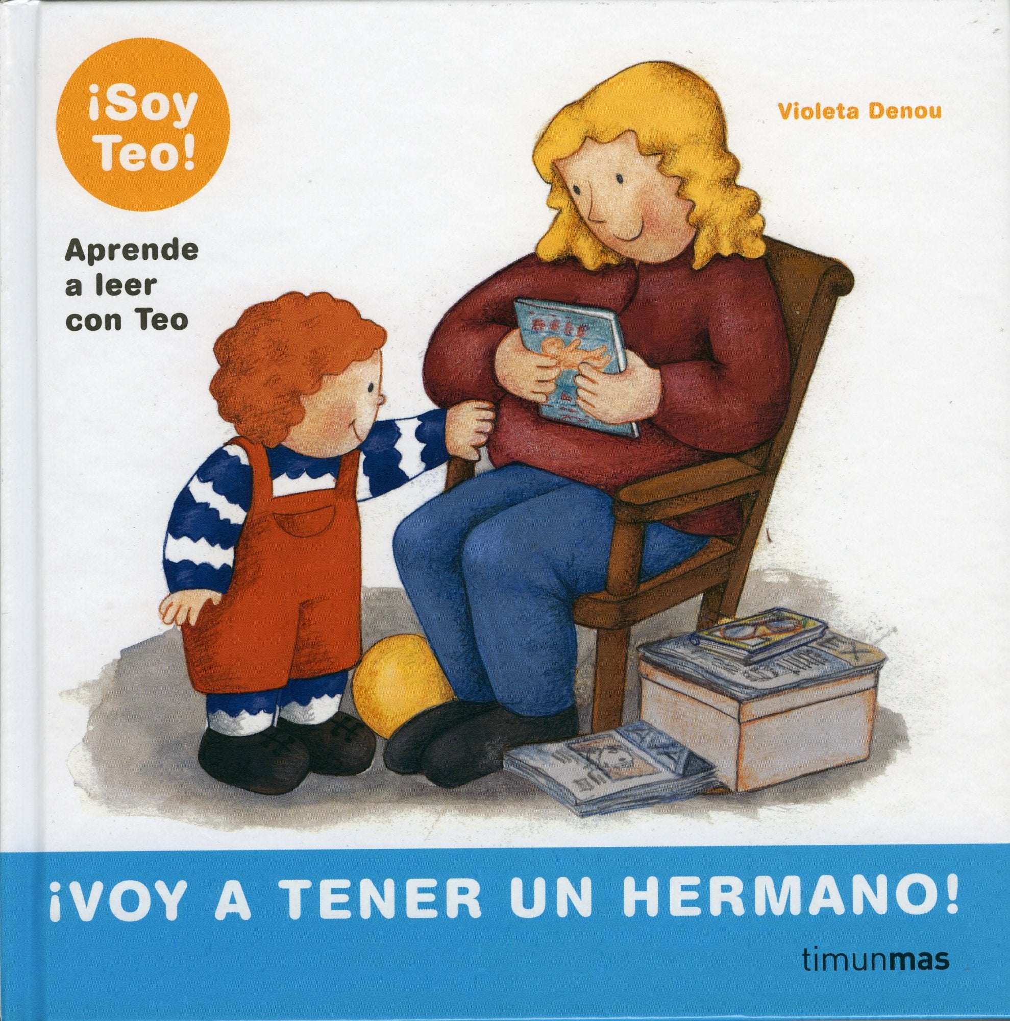 ¡Voy a tener un hermano! (¡Soy Teo!, Band 2) Social Sciences