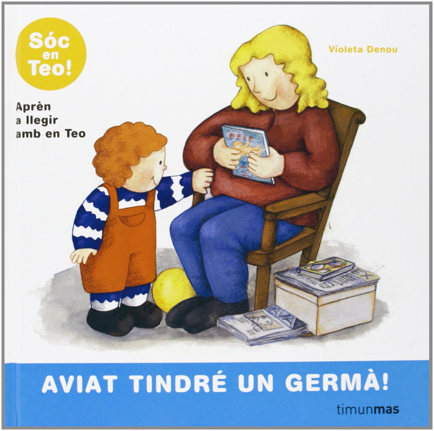 Aviat tindré un germà (Hola, sóc en Teo!) Novels & Short Stories