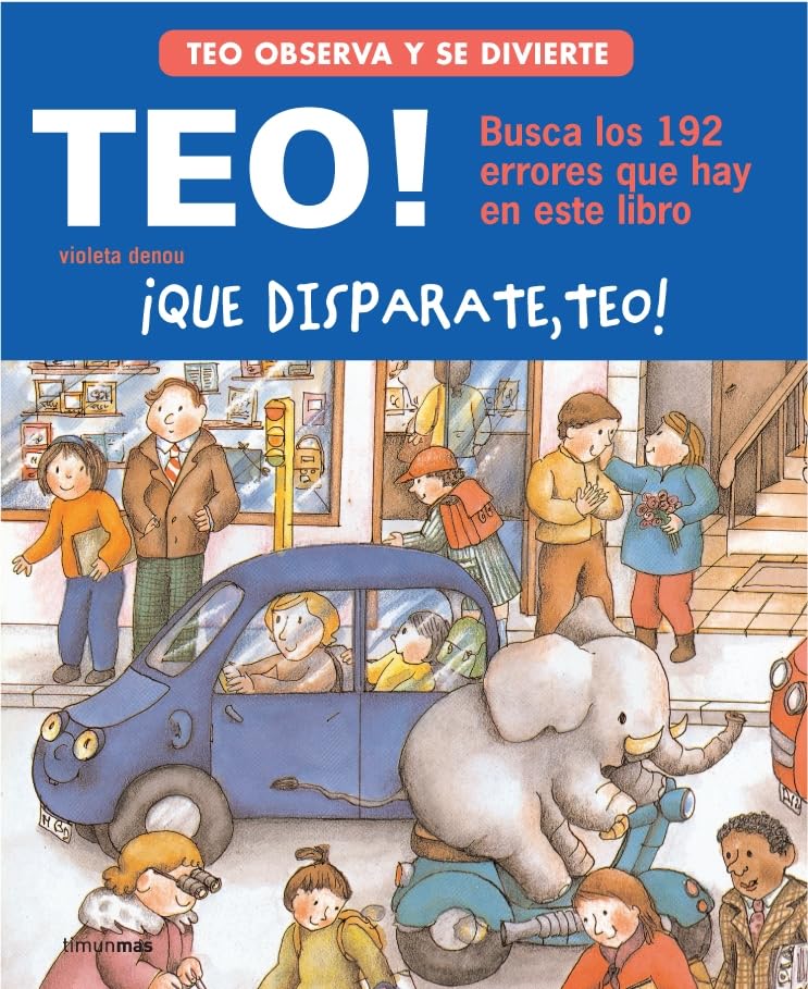 ¡Qué disparate, Teo!: Encuentra los errores book