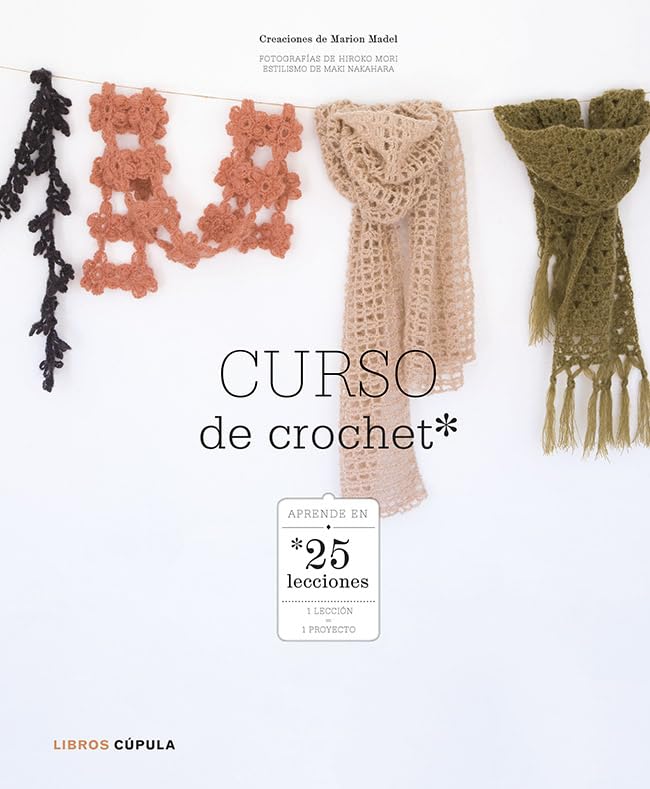 Curso de crochet: Aprender en 25 lecciones book