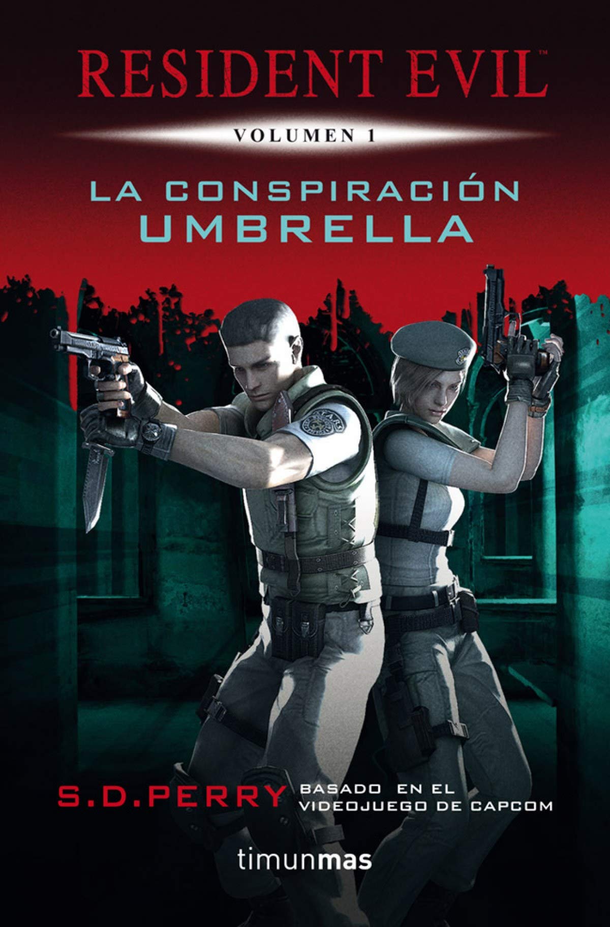La Conspiración Umbrella: Resident Evil Vol.1 book