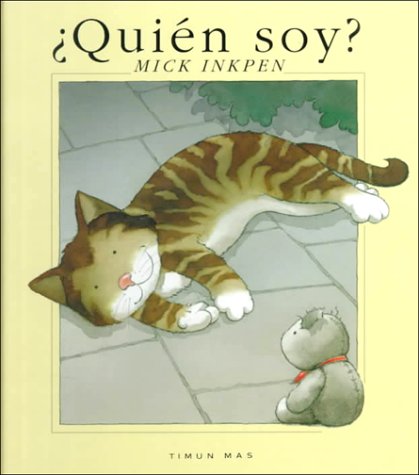 Quien Soy? = Nothing Novels & Short Stories for children