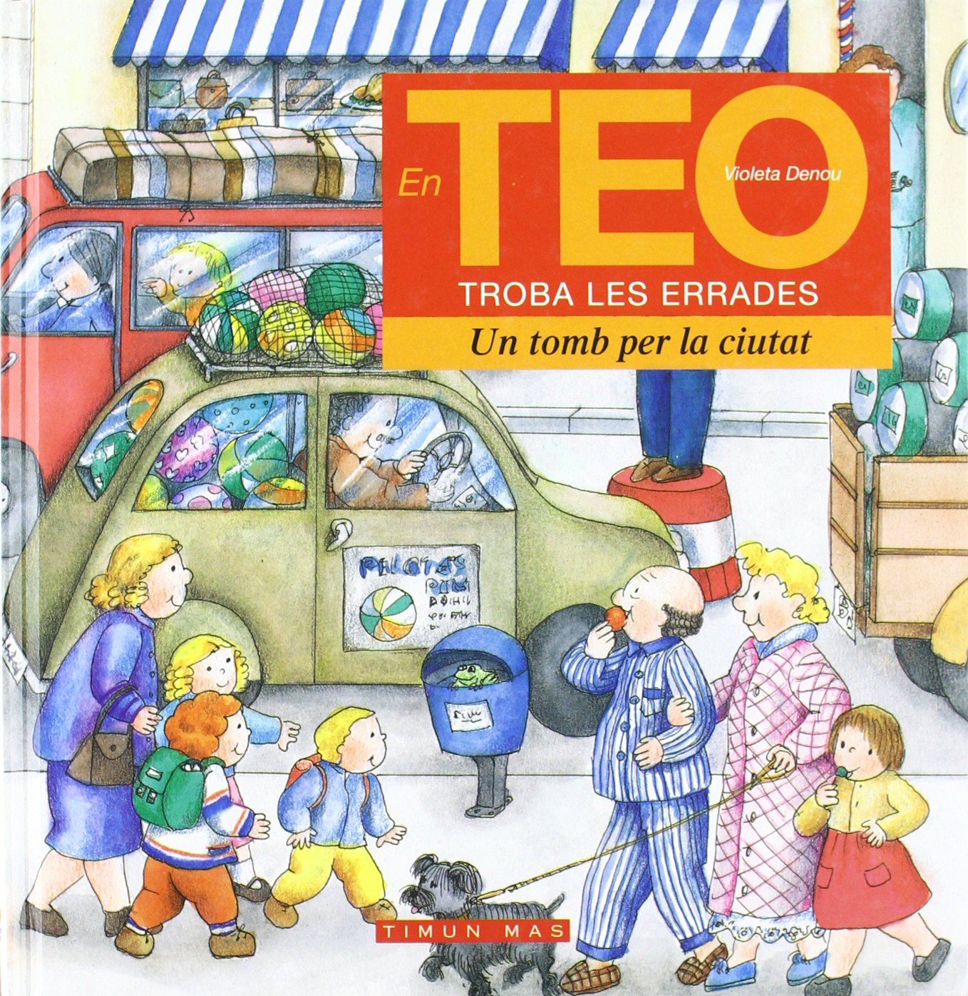 UN TOMB PER LA CIUTAT. TEO ERRADES (EN TEO OBSERVA I ES DIVERTEIX.) Reference Books