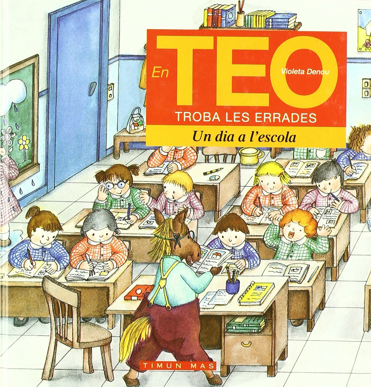TEO ERRADES: UN DIA A L'ESCOLA book