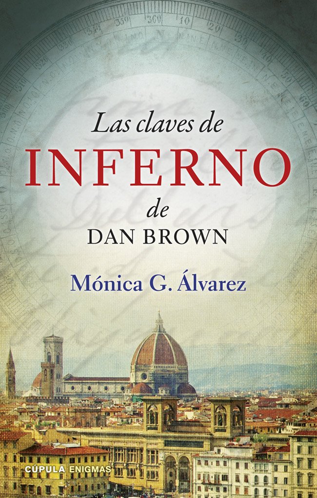 Las claves de Inferno de Dan Brown (Enigmas y conspiraciones) Historical Fiction