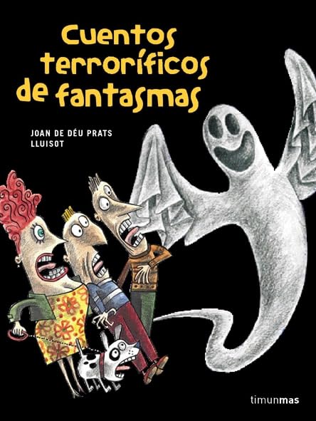Cuentos terroríficos de fantasmas (Aventuras fantásticas) Children's books