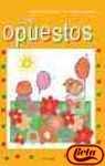Los opuestos ("mis primeros aprendizajes") book