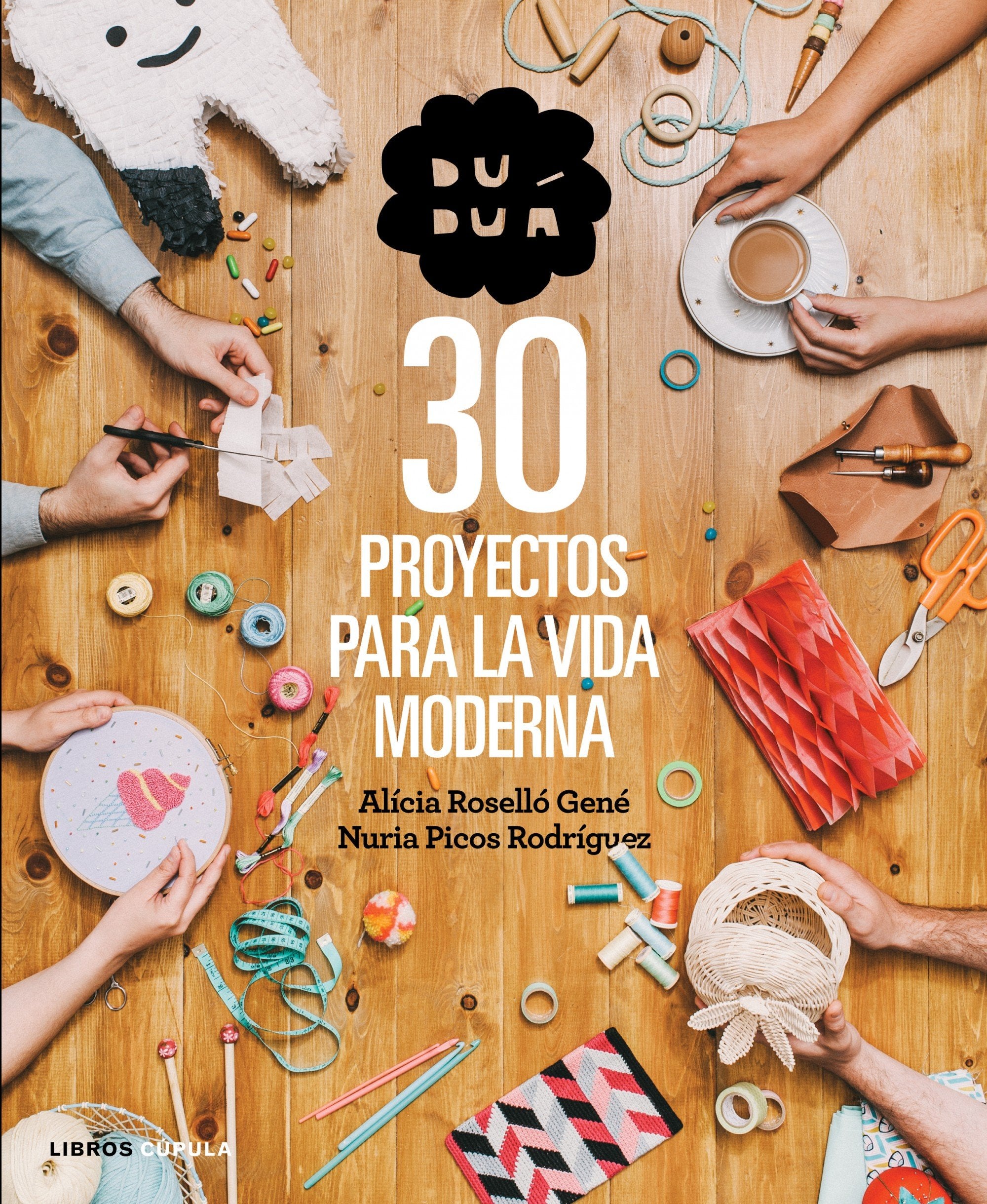 Duduá. 30 proyectos para la vida moderna book