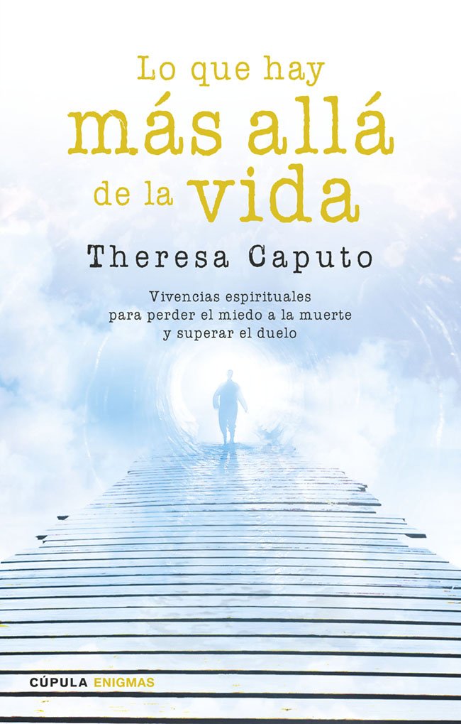 Lo que hay más allá de la vida Religion & Esotericism