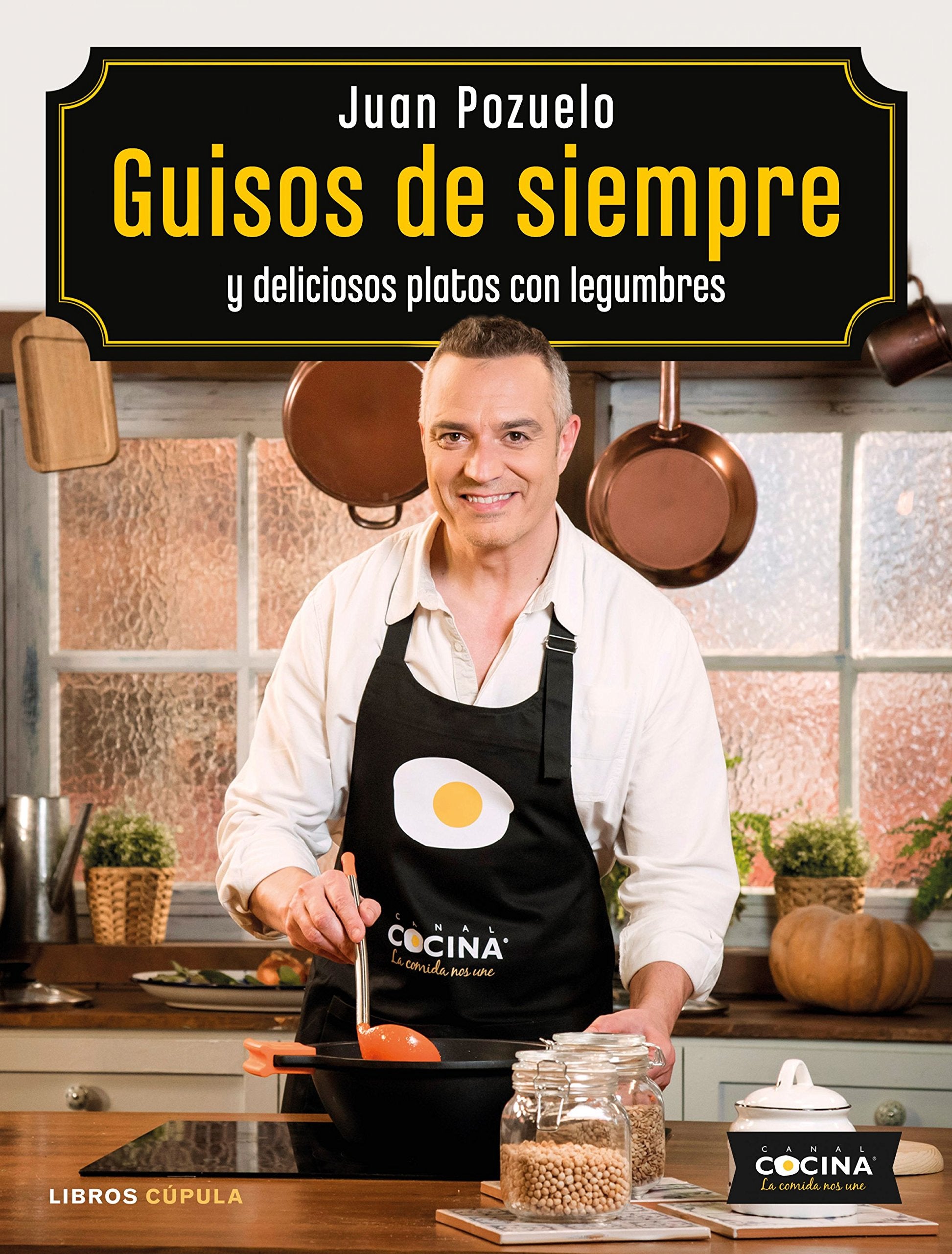 Guisos de siempre: y deliciosos platos con legumbres (Cocina) Leisure, Home & Garden