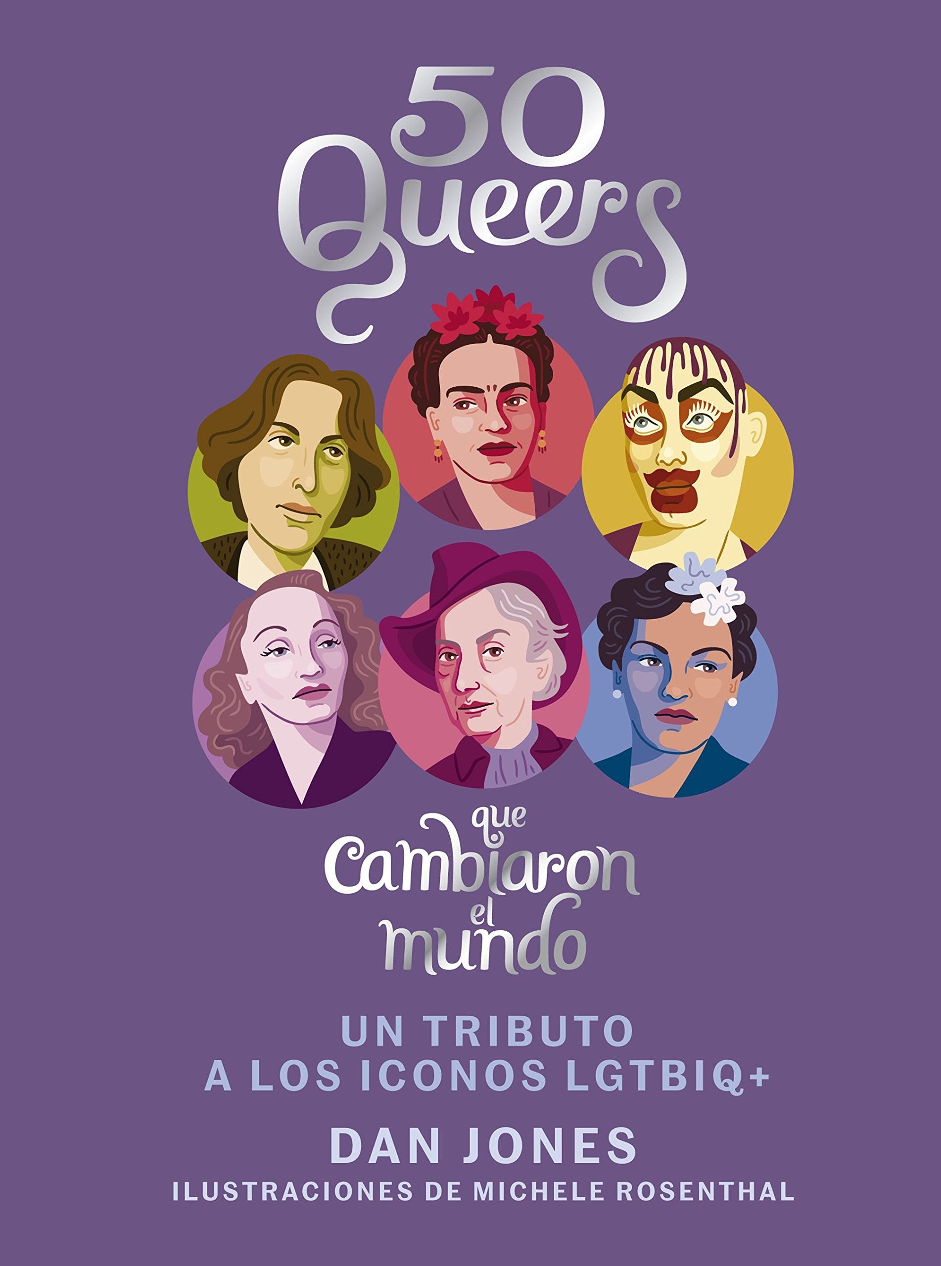 50 Queers que cambiaron el mundo: Un tributo a los íconos LGTBIQ+ Hobbies & Crafts