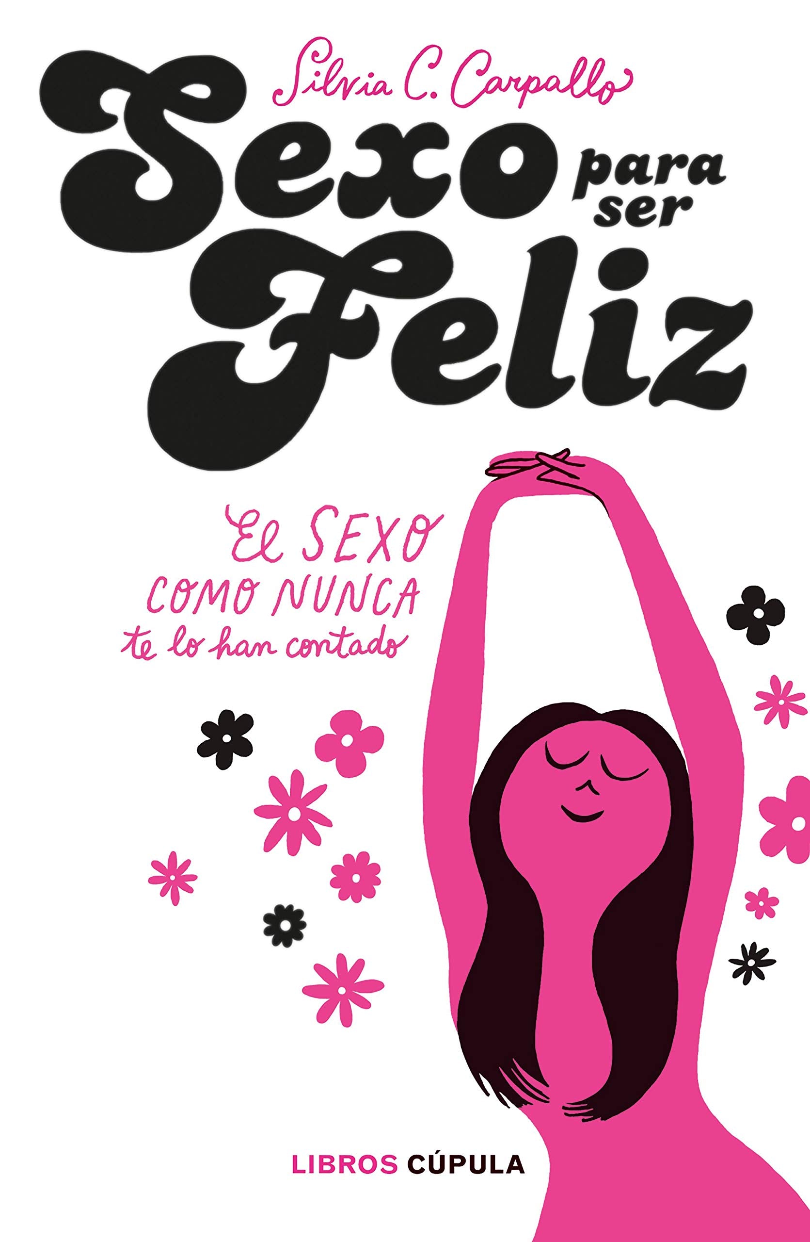 Sexo para ser feliz Medicine