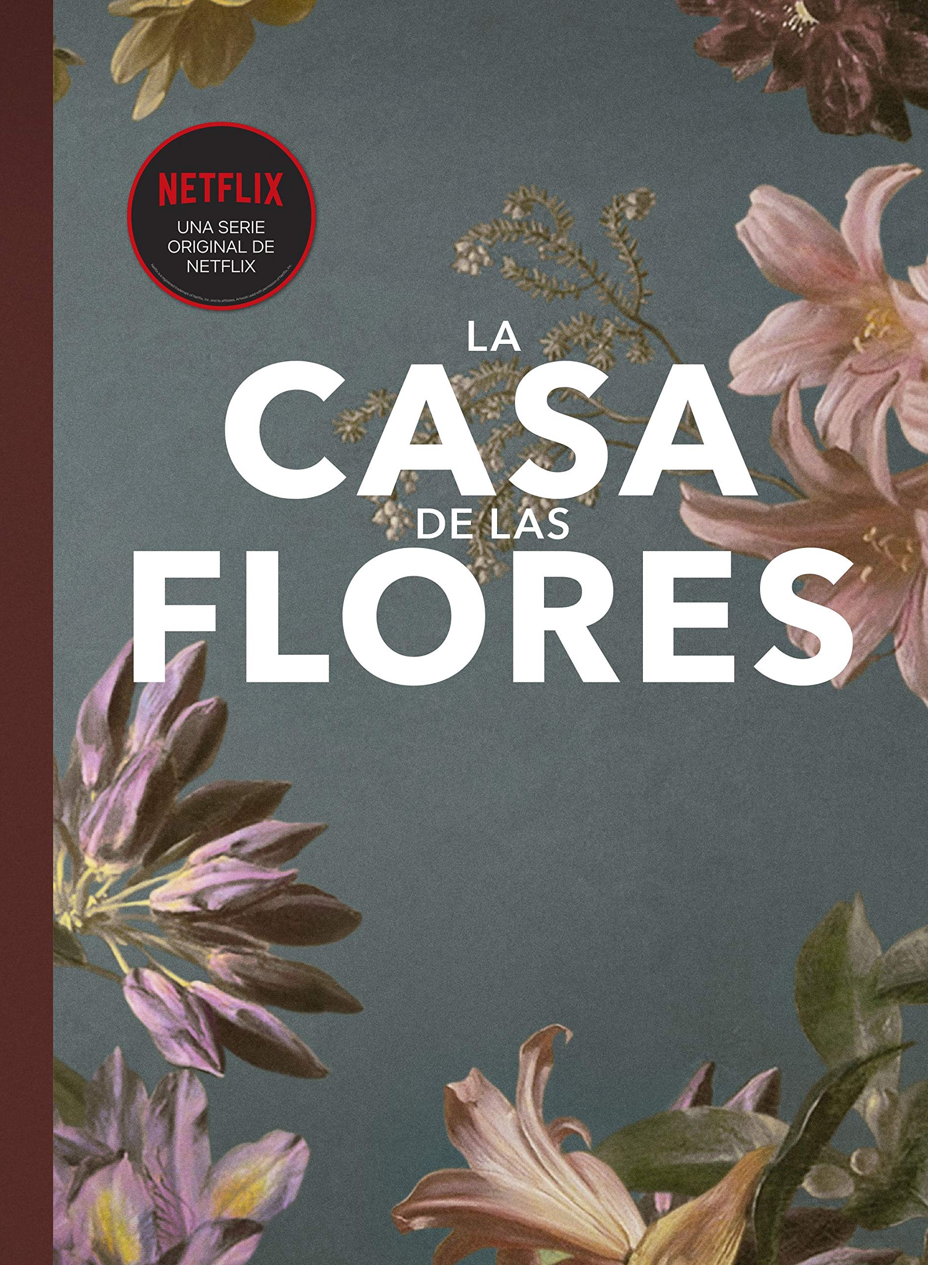 Fanbook La Casa de las Flores (Cine) Film, Art & Culture