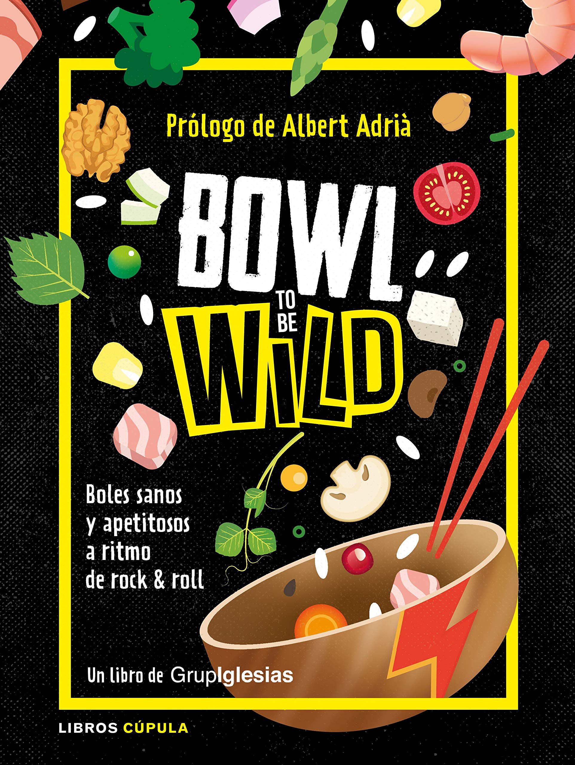 Bowl to be wild book