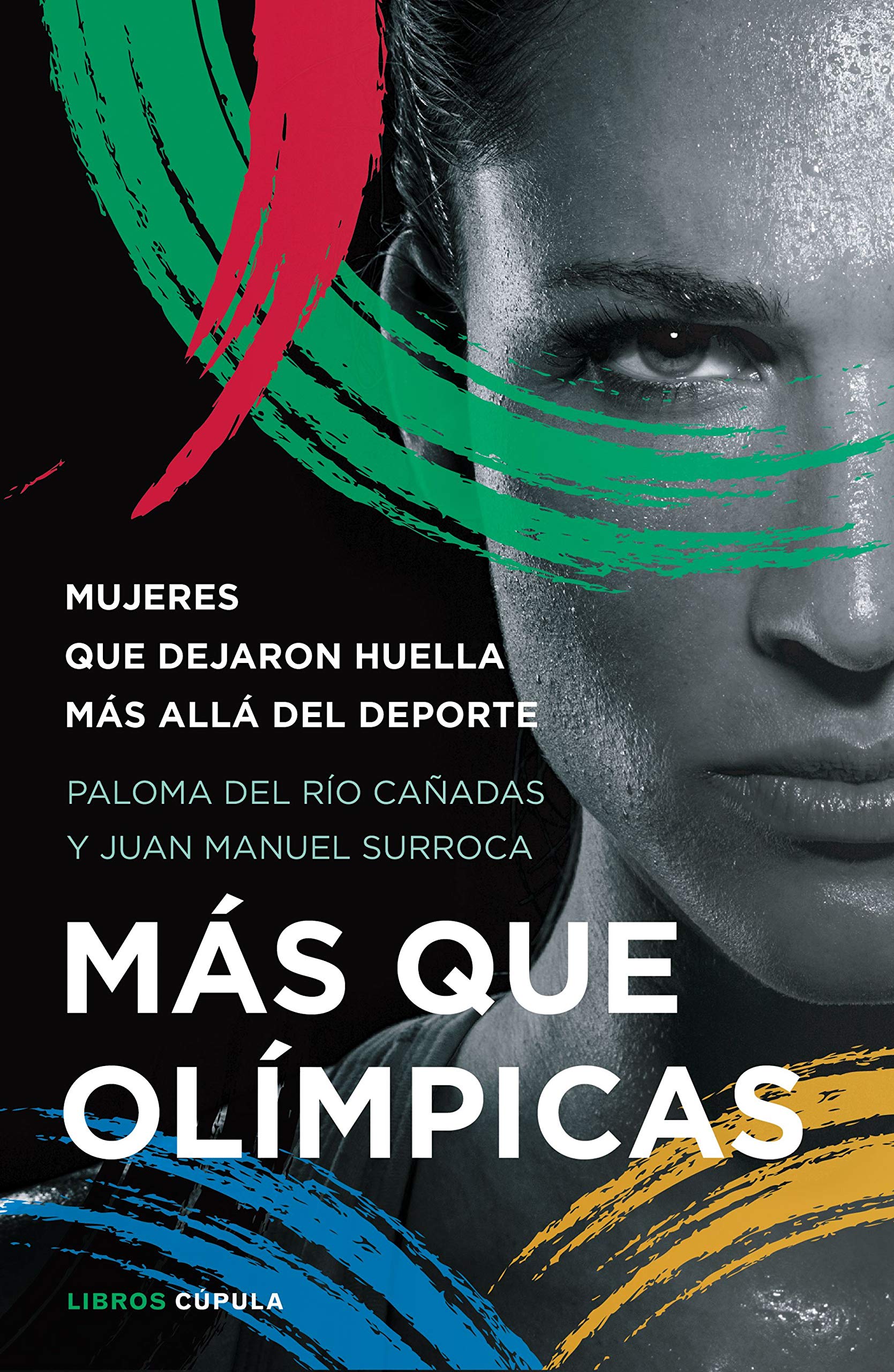 Más que olímpicas: Mujeres que dejaron huella más allá del deporte book