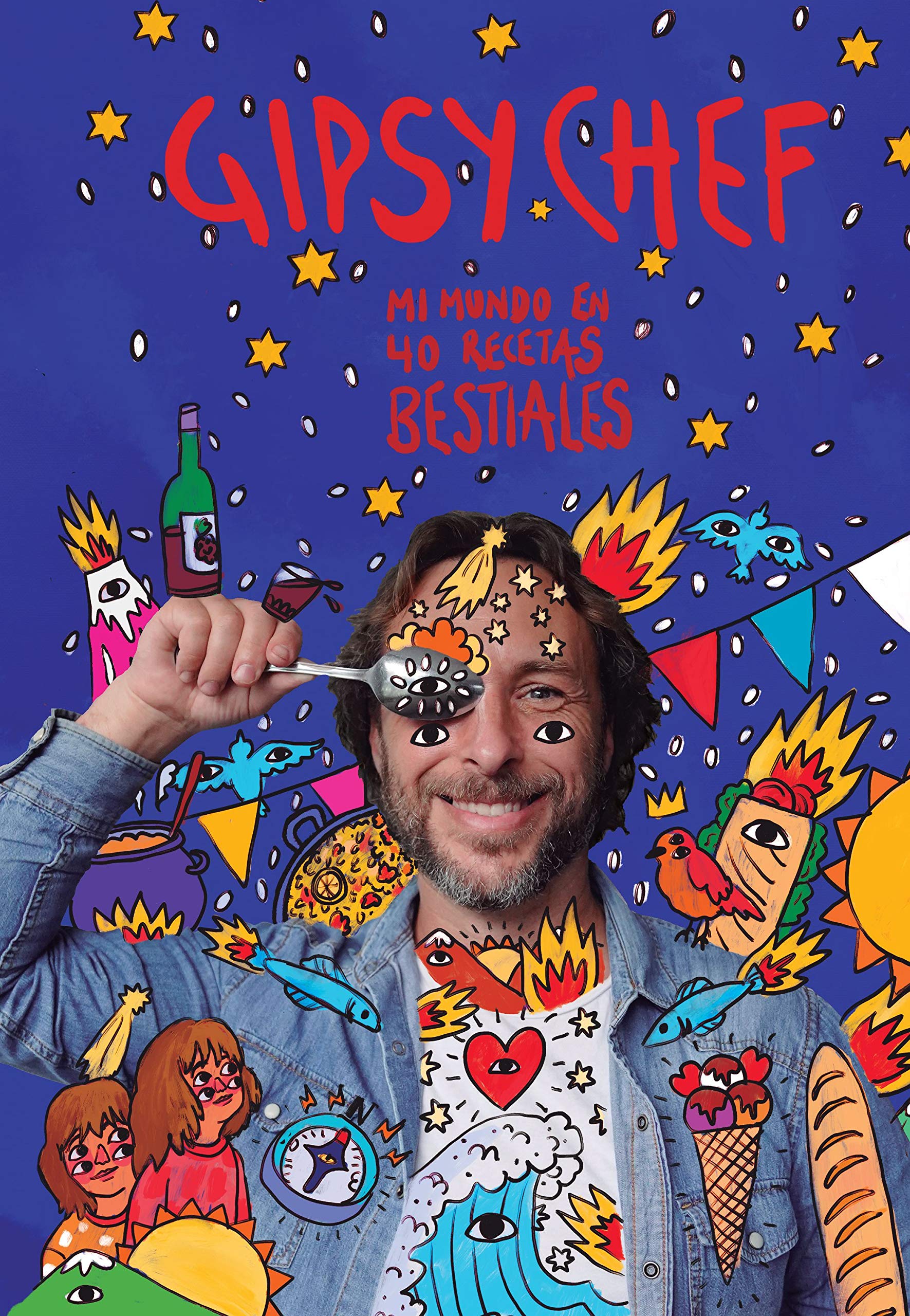 Gipsy Chef: Mi mundo en 40 recetas bestiales (Cocina) Leisure, Home & Garden