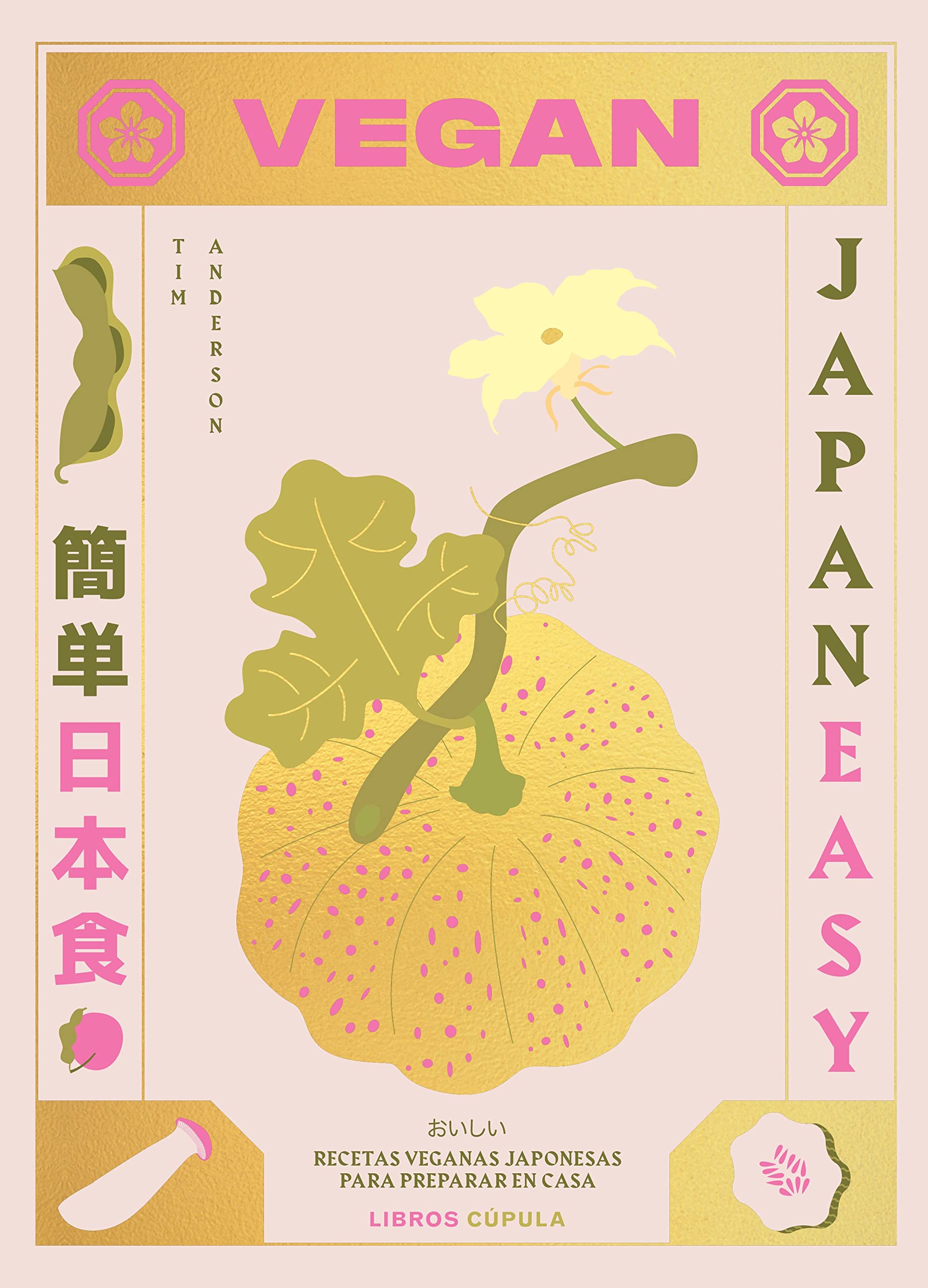 Vegan Japaneasy: Recetas veganas japonesas para preparar en casa book