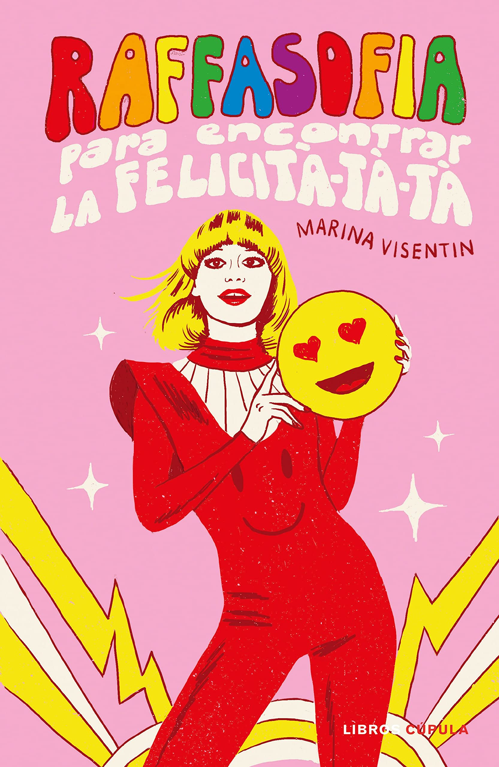 Raffasofia: para encontrar la Felicità-tà-tà (Prácticos) Film, Art & Culture