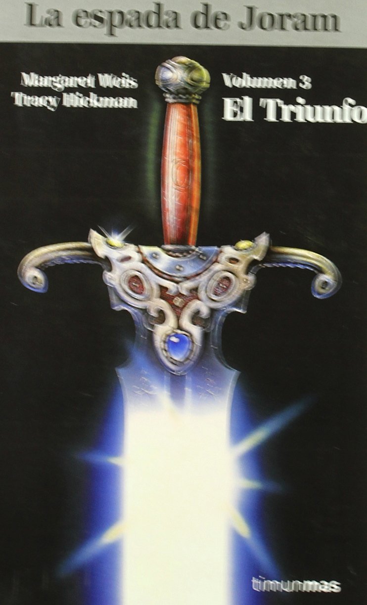 Triunfo, El - Vol. 3 - La Espada de Joram book