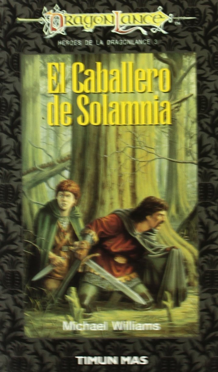 El caballero de Solamnia (Dragonlance Heroes) Social Sciences