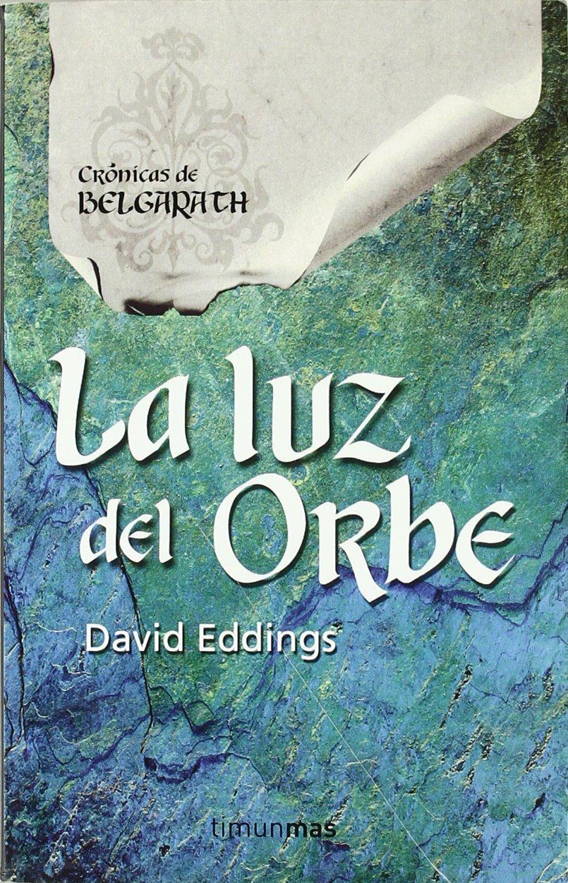 La luz del orbe (No Fantasía épica, Band 3) Contemporary literature