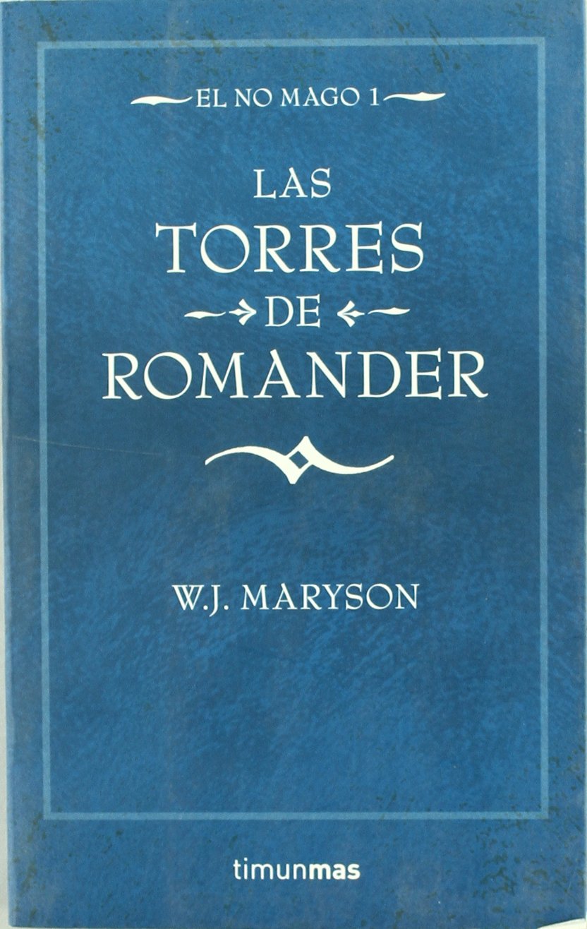 Las Torres de Romander nº 1/3 (No Fantasía épica, Band 1) Contemporary literature