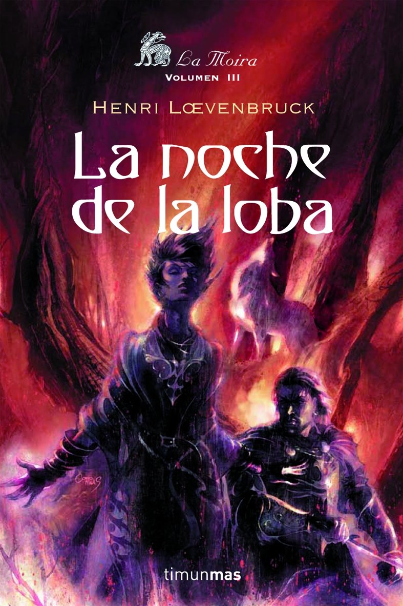 La noche de la loba (No Fantasía épica, Band 3) Books
