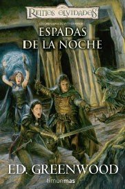 Los caballeros de Myth Drannor nº 01/03 Espadas de la noche (Reinos Olvidados) Contemporary literature Books