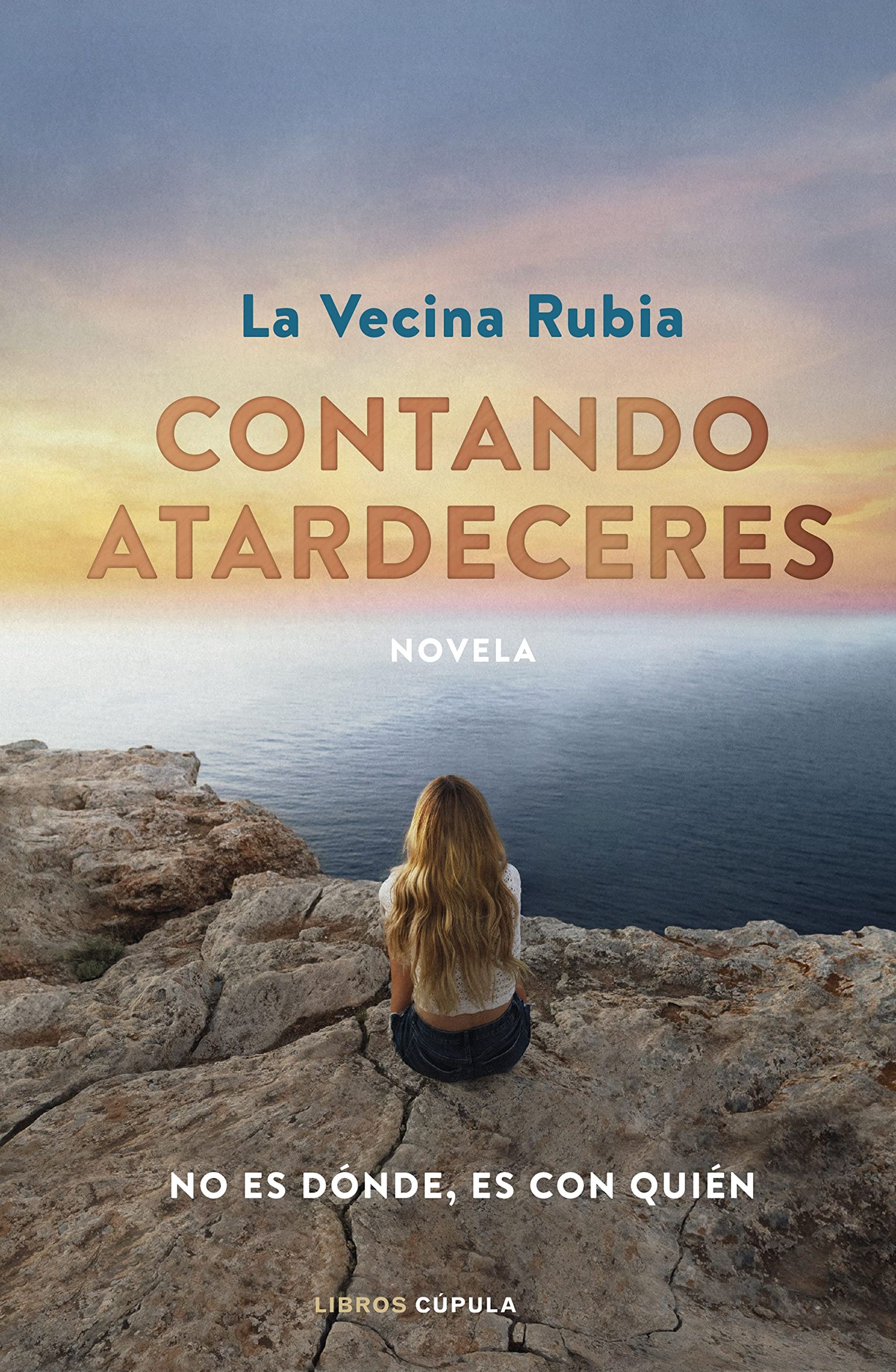 Contando atardeceres. Edición especial en tapa dura Contemporary literature