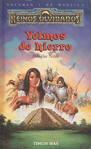 Yelmos de hierro. vol. I de maztica Books