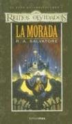 La morada (trilogia el elfo oscuro; t.1) book