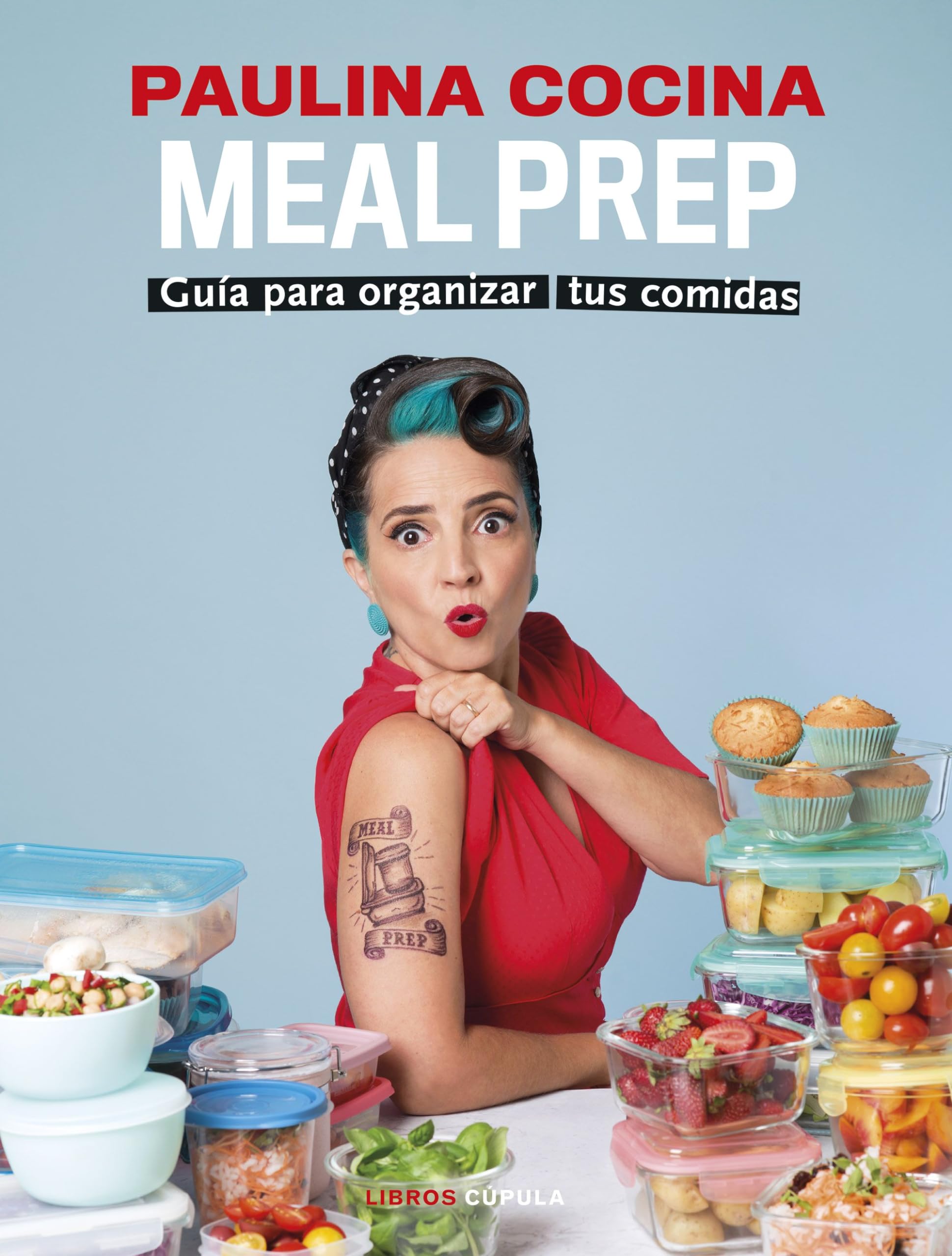 Meal prep: Guía para organizar tus comidas book
