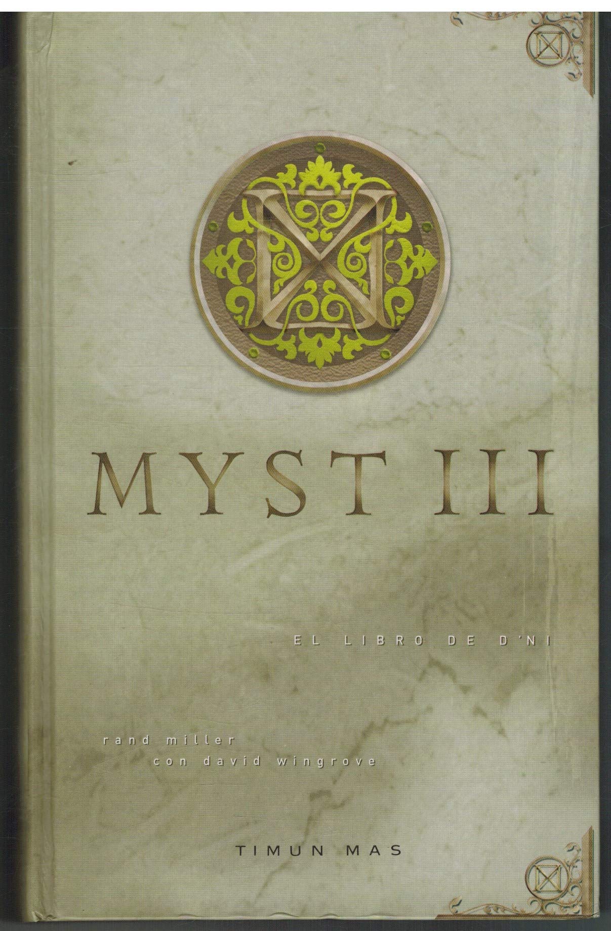 Myst. El libro de D' Ni (Fantasia epica) Contemporary literature