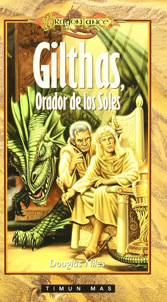 Gilthas, orador de los soles (Dragonlance Heroes) Contemporary literature