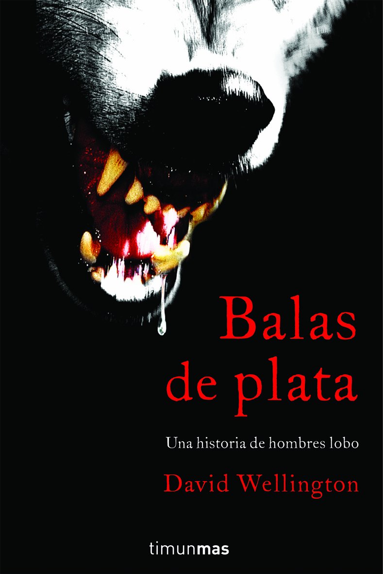 Balas de plata: Una historia de hombres lobo book