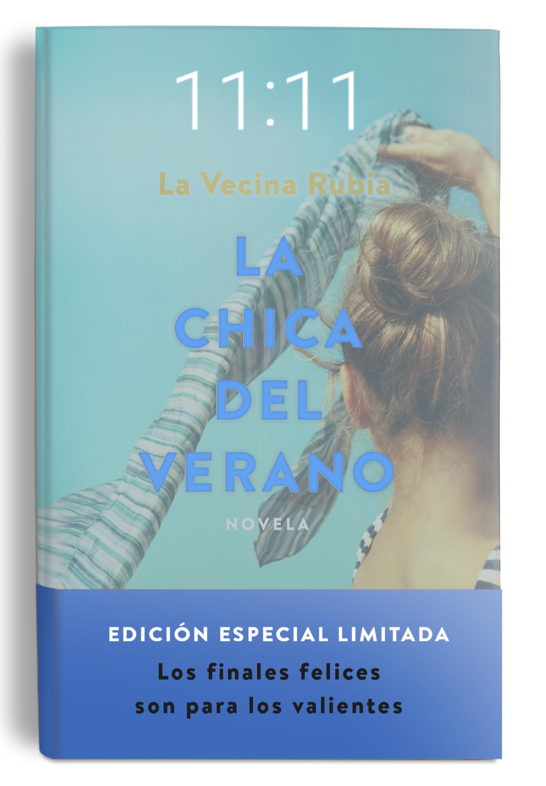 La chica del verano. Edición especial en tapa dura (Novela, Band 3) Contemporary literature