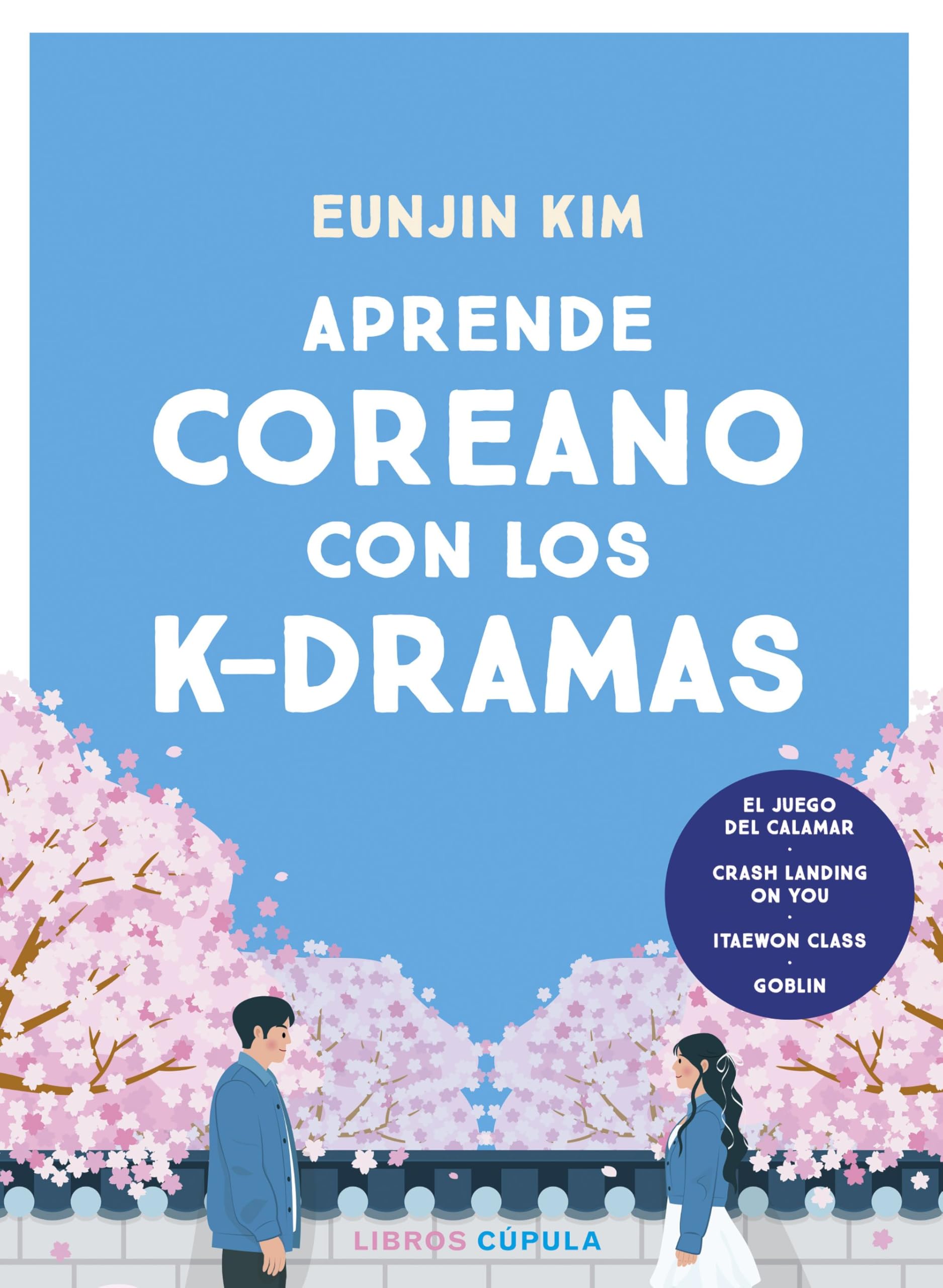 Aprende coreano con los k-dramas (Prácticos) Foreign Languages ​​& Dictionaries