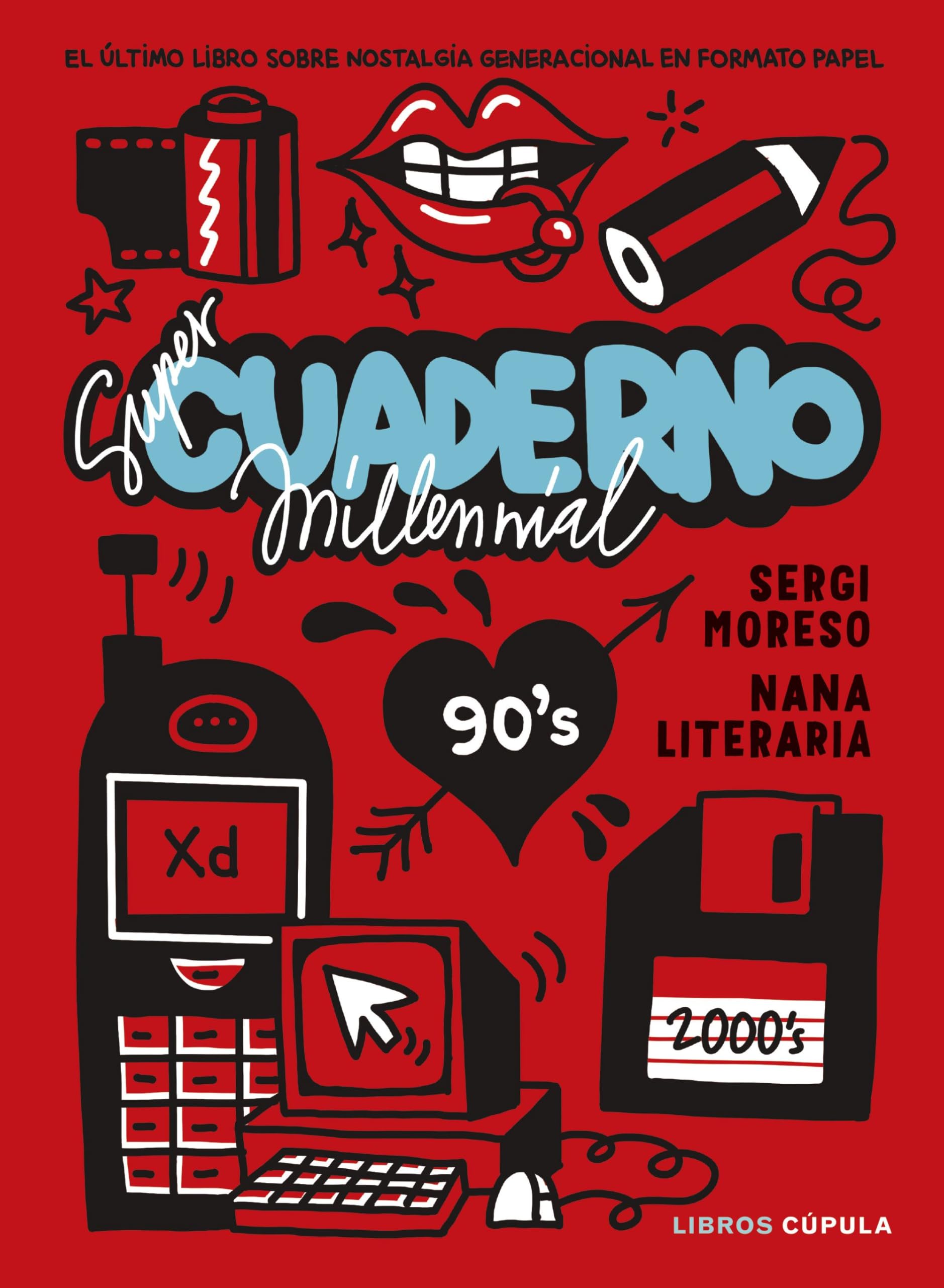 Súper cuaderno millennial: El último libro sobre nostalgia generacional en formato papel book