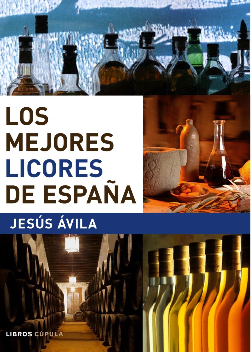 Los mejores licores de España book