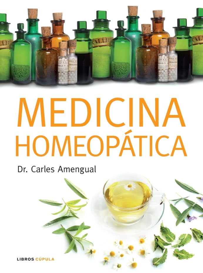 Medicina homeopática (Salud y bienestar, Band 1) Leisure, Home & Garden