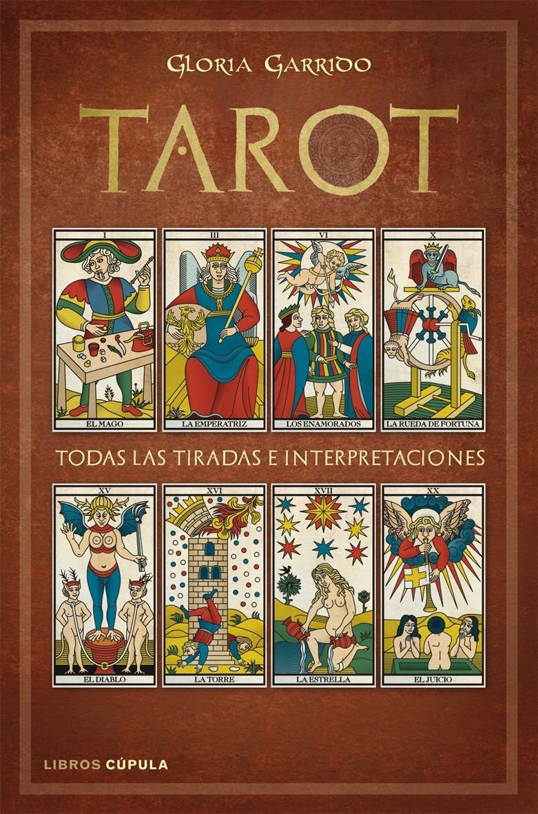 Tarot : todas las tiradas e interpretaciones (Esoterismo, Band 1) Religion & Esotericism