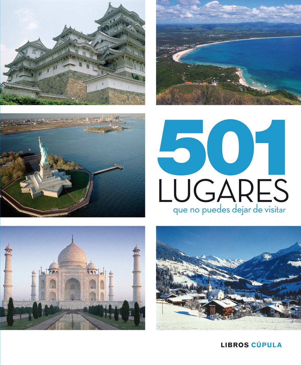 501 lugares que no puedes dejar de visitar (Hobbies, Band 1) Leisure & Fun